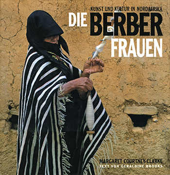 Die Berber Frauen 

- Kunst und Kultur in Nordafrika